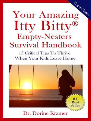 cover image of Your Amazing Itty Bitty(R) Empty-Nester Survival Handbook